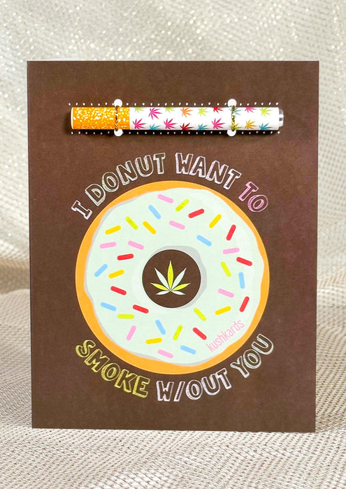 Donut Smoke Without You 🍩 Birthday Card