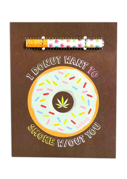 Donut Smoke Without You 🍩 Birthday Card